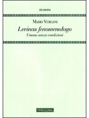 Levinas fenomenologo. Umano...