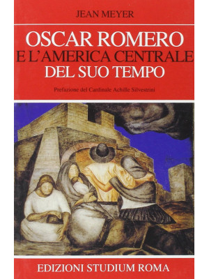 Oscar Romero e l'America ce...