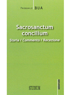 Sacrosanctum concilium. Sto...