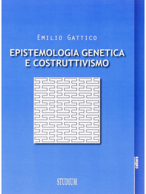 Epistemologia genetica e co...