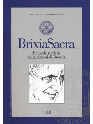Brixia Sacra (2018). Vol. 1-4