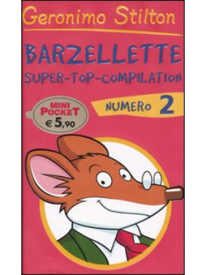 Barzellette. Super-top-compilation. Ediz. illustrata. Vol. 2