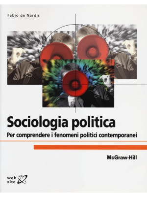 Sociologia politica. Per co...
