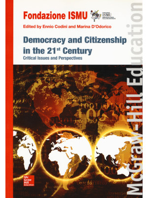 Democracy and citizenship in the 21st century