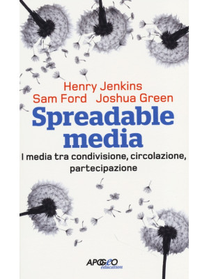 Spreadable media. I media t...