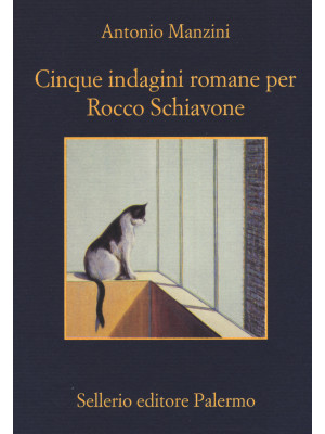 Cinque indagini romane per Rocco Schiavone