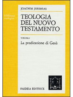 Teologia del Nuovo Testamen...
