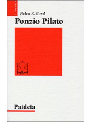 Ponzio Pilato. Storia e int...