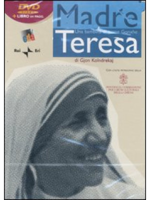 Madre Teresa. Una bambina d...