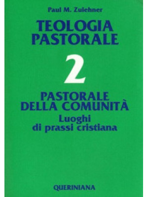Teologia pastorale. Vol. 2:...