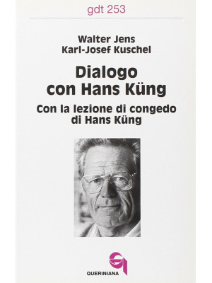 Dialogo con Hans Küng. Con ...