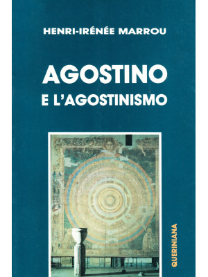 Agostino e l'agostinismo