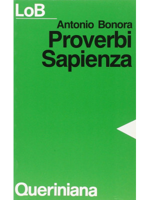 Proverbi, Sapienza. Sapere ...