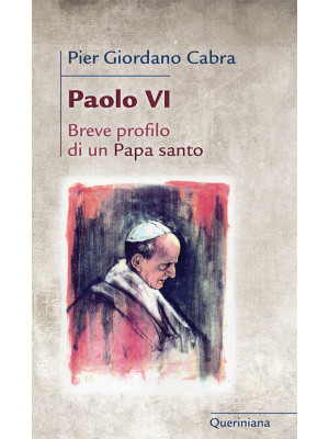 Paolo VI. Breve profilo di ...