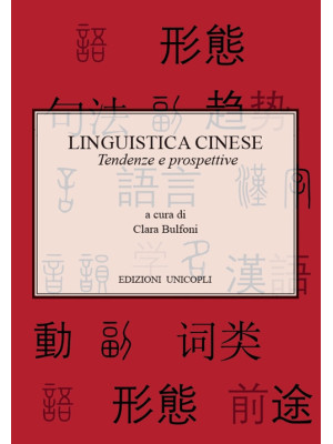 Linguistica cinese. Tendenz...