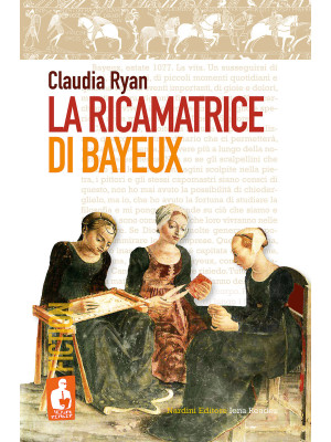 La ricamatrice di Bayeux