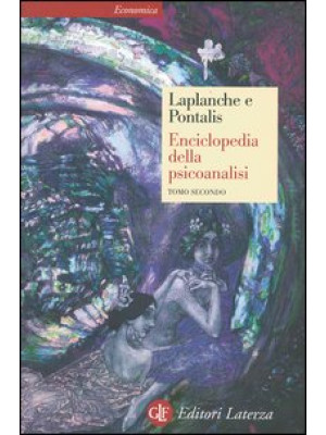 Enciclopedia della psicoanalisi. Vol. 2