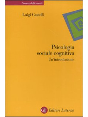 Psicologia sociale cognitiv...