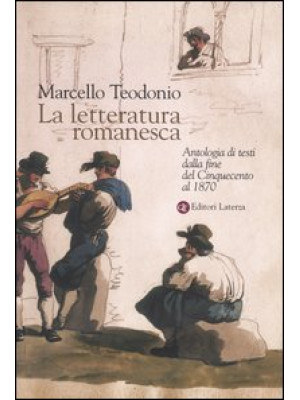 La letteratura romanesca. A...