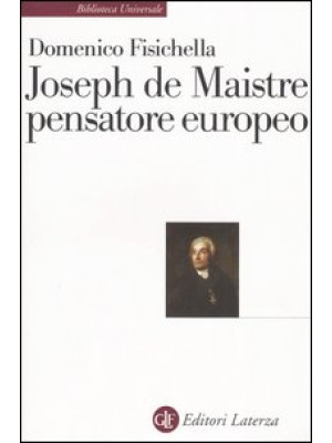 Joseph de Maistre pensatore...