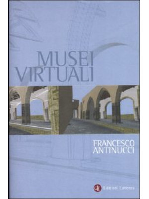 Musei virtuali. Come non fa...
