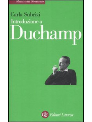 Introduzione a Duchamp. Edi...