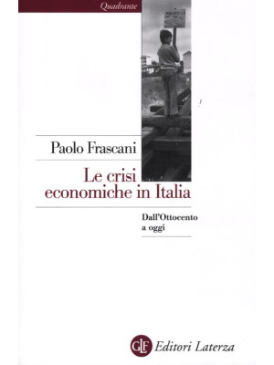 Le crisi economiche in Ital...