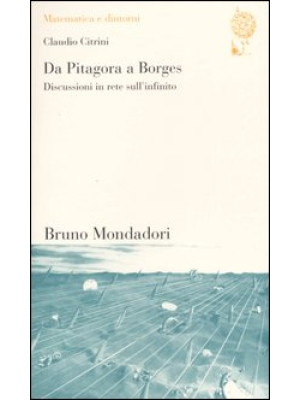 Da Pitagora a Borges. Discu...