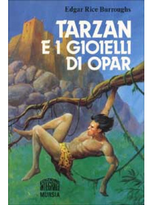 Tarzan e i gioielli di Opar
