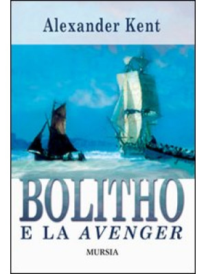 Bolitho e la Avenger