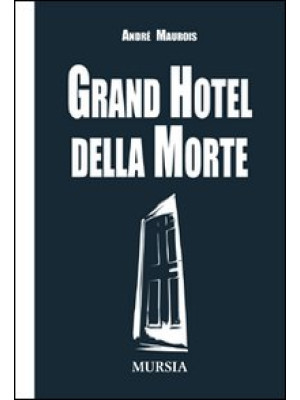 Grand hotel della morte