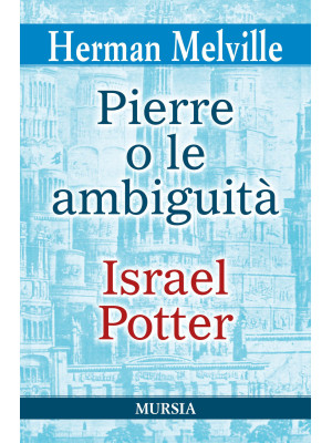 Pierre o le ambiguità-Israel Potter