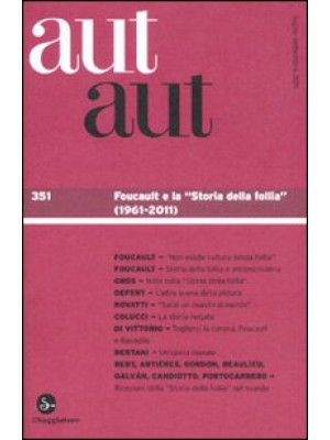 Aut aut. Vol. 351: Foucault...