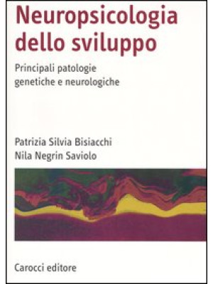 Neuropsicologia dello svilu...
