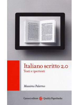 Italiano scritto 2.0. Testi...