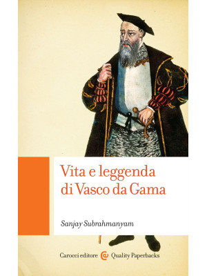 Vita e leggenda di Vasco da...