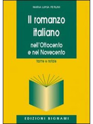 Il romanzo italiano. Nell'O...