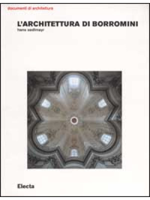 L'architettura di Borromini...