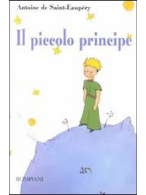 Il Piccolo Principe. Ediz. illustrata