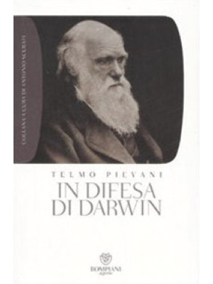 In difesa di Darwin. Piccolo bestiario dell'antievoluzionismo all'italiana