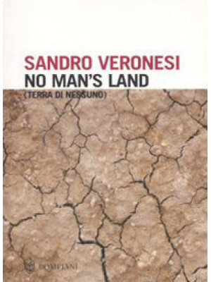 No man's land. Terra di nes...