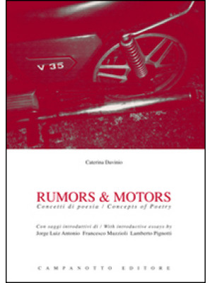 Rumors & motors. Concetti d...