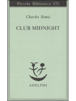 Club Midnight. Testo inglese a fronte