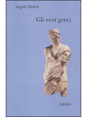 Gli eroi greci