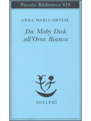 Da Moby Dick all'Orsa Bianc...