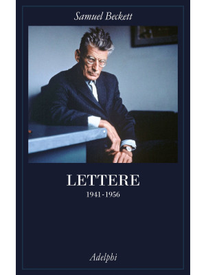 Lettere. Vol. 2: 1941-1956