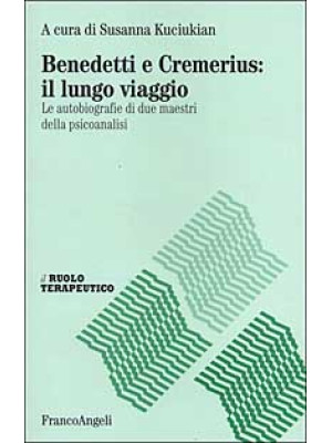 Benedetti e Cremerius: il l...