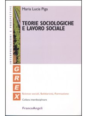 Teorie sociologiche e lavor...