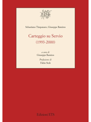 Carteggio su Servio (1993-2...