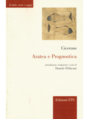 Aratea e Prognostica. Testo e latino a fronte